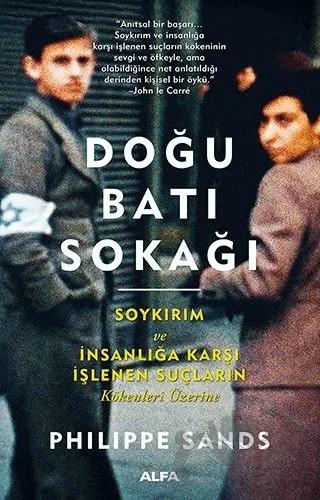 Doğu Batı Sokağı – Philippe Sands – Alfa Yayınları kitap kapağı