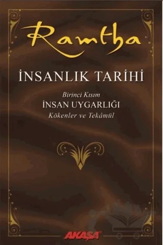 İnsanlık Tarihi - Ramtha – JZ Knight – Akaşa Yayınları kitap kapağı