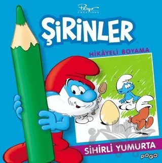Sihirli Yumurta Hikayeli Boyama - Şirinler – Kolektif – Pogo Çocuk kitap kapağı