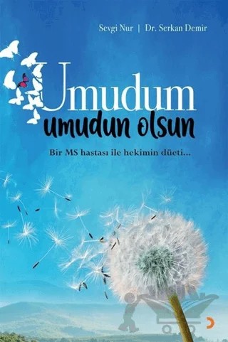 Umudum Umudun Olsun – Serkan Demir, Sevgi Nur – Cinius Yayınları kitap kapağı