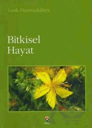 Bitkisel Hayat – Cenk Durmuşkahya – TÜBİTAK Yayınları kitap kapağı