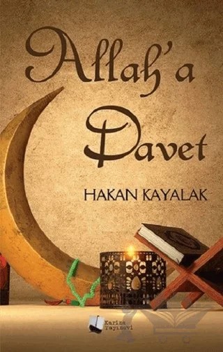 Allah’a Davet – Hakan Kayalak – Karina Yayınevi kitap kapağı