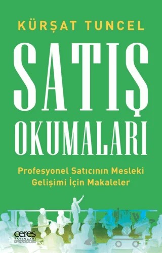 Satış Okumaları – Kürşat Tuncel – Ceres Yayınları kitap kapağı