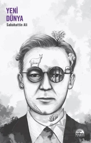 Yeni Dünya – Sabahattin Ali – Martı Yayınları kitap kapağı