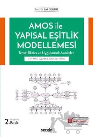 Amos ile Yapısal Eşitlik Modellemesi – Sait Gürbüz – Seçkin Yayıncılık kitap kapağı