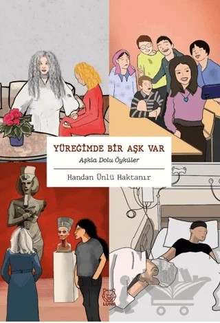 Yüreğimde Bir Aşk Var – Handan Ünlü Haktanır – Luna Yayınları kitap kapağı