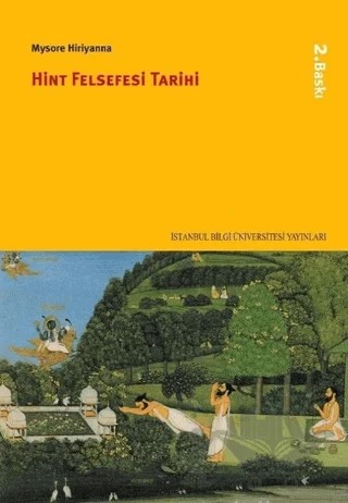 Hint Felsefesi Tarihi – Mysore Hiriyanna – İstanbul Bilgi Üniversitesi Yayınları kitap kapağı