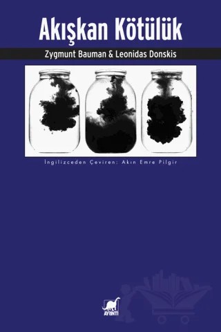 Akışkan Kötülük – Zygmunt Bauman, Leonidas Donskis – Ayrıntı Yayınları kitap kapağı