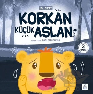 Korkan Küçük Aslan – İdil Giray – Pötikare Yayıncılık kitap kapağı