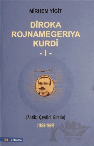 Diroka Rojnamegeriya Kurdi 1 – Mirhem Yiğit – J&J Yayınları kitap kapağı