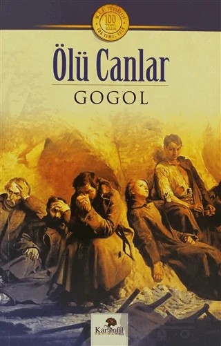 Ölü Canlar – Nikolay Vasilyeviç Gogol – Karanfil Yayınları kitap kapağı