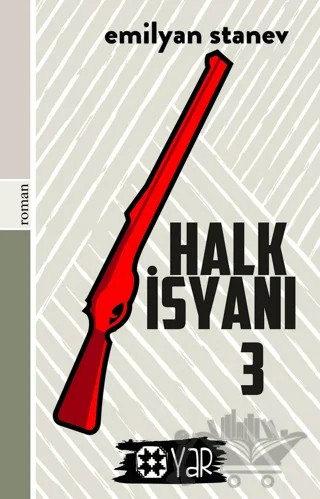 Halk İsyanı 3 – Emilyan Stanev – Yar Yayınları kitap kapağı