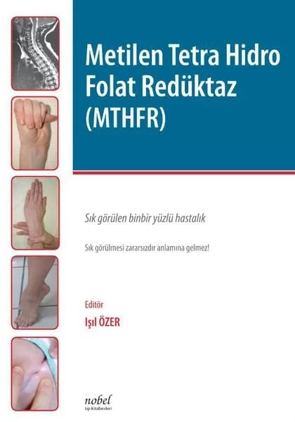 Metilen Tetra Hidro Folat Redüktaz (MTHFR) – - – Nobel Tıp Kitabevleri kitap kapağı