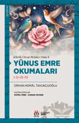 Klasik Divan Metinler Dizisi II - Yûnus Emre Okumaları I-II-III-IV – Orhan Kemal Tavukçuoğlu – DBY Yayınları kitap kapağı