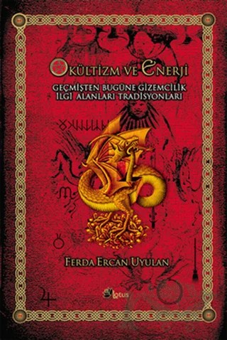 Okültizm ve Enerji – Ferda Ercan Uyulan – Lotus Yayın Grubu kitap kapağı