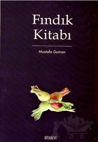 Fındık Kitabı – Mustafa Duman – Kitabevi Yayınları kitap kapağı
