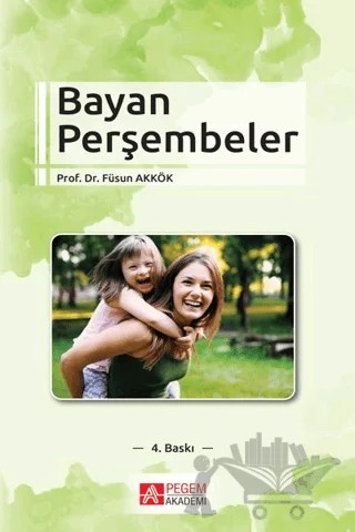 Bayan Perşembeler – Füsun Akkök – Pegem Akademi Yayıncılık kitap kapağı