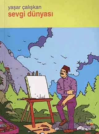 Sevgi Dünyası – Yaşar Çalışkan – Meneviş Yayınları kitap kapağı