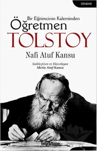 Öğretmen Tolstoy – Nâfi Atuf Kansu – Telgrafhane Yayınları kitap kapağı