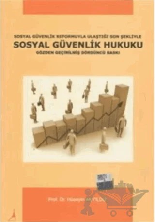 Sosyal Güvenlik Reformuyla Ulaştığı Son Şekliyle Sosyal Güvenlik Hukuku – Hüseyin Akyıldız – Alter Yayıncılık kitap kapağı
