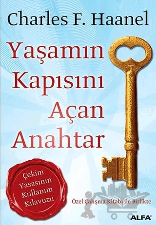 Yaşamın Kapısını Açan Anahtar – Charles F. Haanel – Alfa Yayınları kitap kapağı