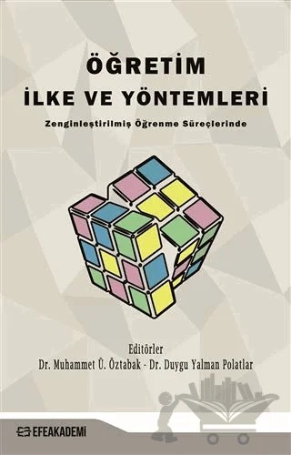 Öğretim İlke ve Yöntemler – Kolektif – Efe Akademi Yayınları kitap kapağı