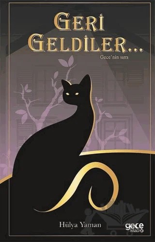 Geri Geldiler – Hülya Yaman – Gece Kitaplığı kitap kapağı