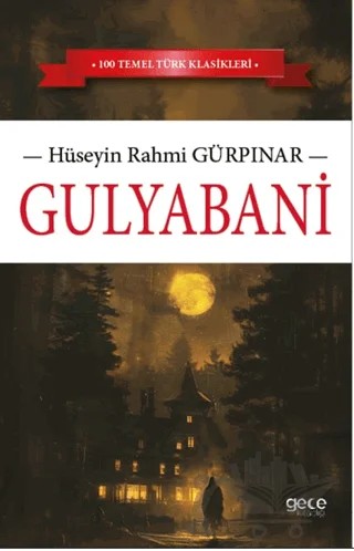 Gulyabani – Hüseyin Rahmi Gürpınar – Gece Kitaplığı kitap kapağı
