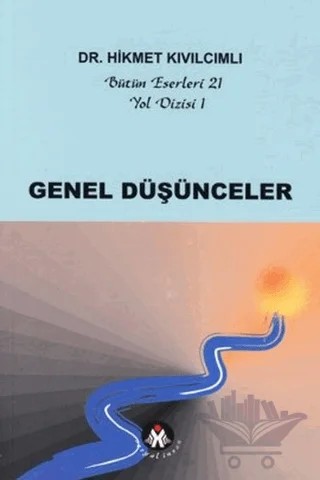 Genel Düşünceler - Yol Dizisi 1 – Hikmet Kıvılcımlı – Sosyal İnsan Yayınları kitap kapağı