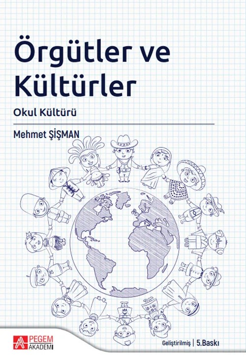 Örgütler ve Kültürler – Mehmet Şişman – Pegem Akademi Yayıncılık kitap kapağı