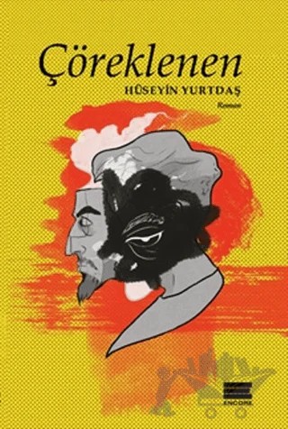 Çöreklenen – Hüseyin Yurtdaş – Encore Yayınları kitap kapağı
