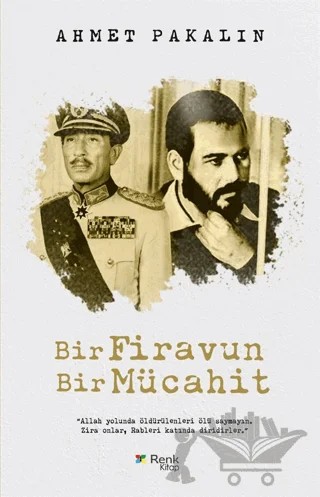 Bir Firavun Bir Mücahit – Ahmet Pakalın – Renk Kitap kitap kapağı