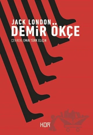 Demir Ökçe – Jack London – Kor Kitap kitap kapağı