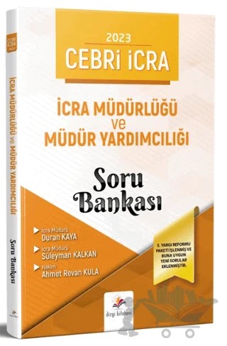 Cebri İcra İcra Müdürlüğü ve Müdür Yardımcılığı Soru Bankası – Duran Kaya, Süleyman Kalkan, Ahmet Revan Kula – Dizgi Kitap kitap kapağı