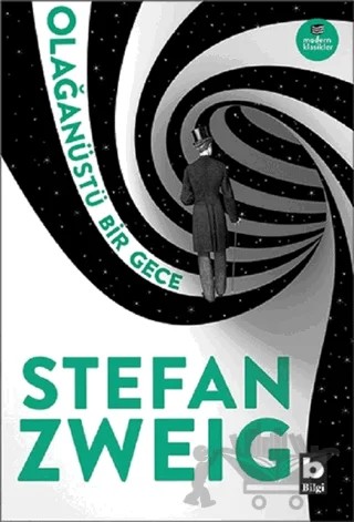 Olağanüstü Bir Gece – Stefan Zweıg – Bilgi Yayınevi kitap kapağı