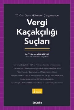 TCK'nın Genel Hükümleri ÇerçevesindeVergi Kaçakçılığı Suçları – Y. Burak Aslanpınar – Seçkin Yayıncılık kitap kapağı