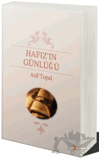 Hafız’ın Günlüğü – Arif Topal – Cinius Yayınları kitap kapağı