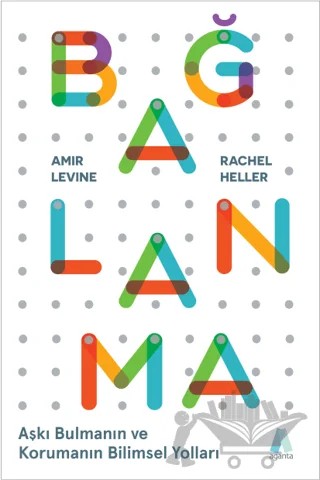 Bağlanma – Amir Levine, Rachel Heller – Aganta Yayınları kitap kapağı