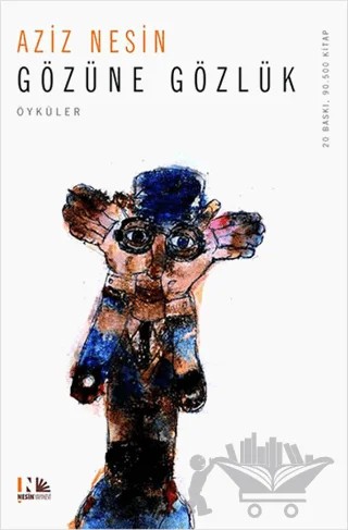 Gözüne Gözlük – Aziz Nesin – Nesin Yayınevi kitap kapağı