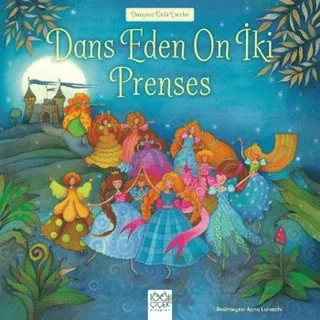 Dans Eden On İki Prenses – Kolektif – 1001 Çiçek Kitaplar kitap kapağı