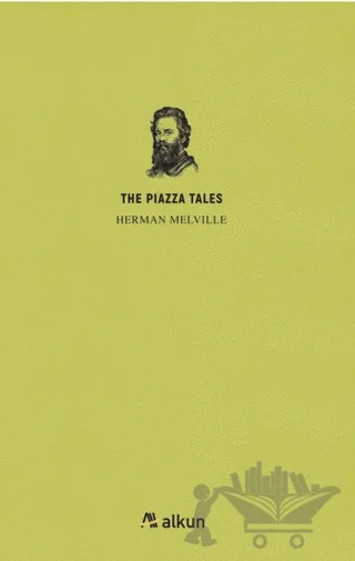 The Piazza Tales – Herman Melvılle – Alkun Kitap kitap kapağı