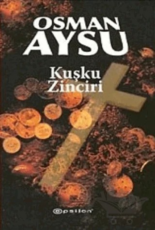 Kuşku Zinciri – Osman Aysu – Epsilon Yayınevi kitap kapağı