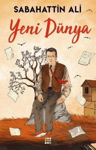 Yeni Dünya – Sabahattin Ali – Dokuz Yayınları kitap kapağı