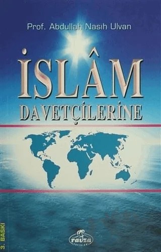 İslam Davetçilerine – Abdullah Nasıh Ulvan – Ravza Yayınları kitap kapağı