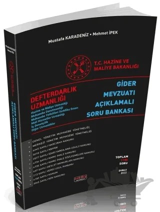 Defterdarlık Uzmanlığı Gider Mevzuatı Açıklamalı Soru Bankası – Mustafa Karadeniz, Mehmet İpek – Savaş Yayınevi kitap kapağı