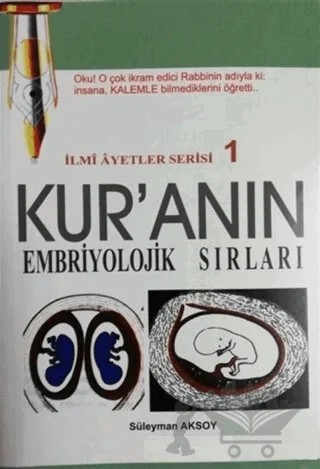 Kur'anın Embriyolojik Sırları – Süleyman Aksoy – Kayıhan Yayınları kitap kapağı