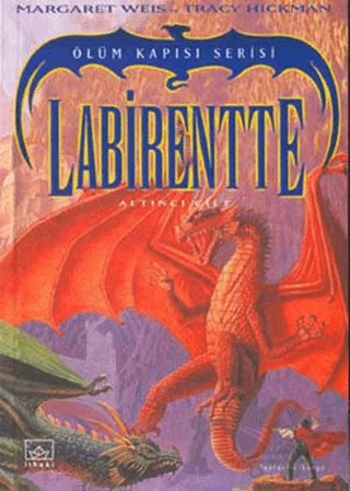 Labirentte – Margaret Weis, Tracy Hickman – İthaki Yayınları kitap kapağı
