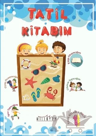 Tatil Kitabım 1. Sınıftan 2. Sınıfa Geçenler İçin – Kolektif – Milenyum kitap kapağı