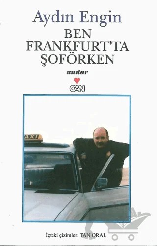Ben Frankfurt’ta Şoförken – Aydın Engin – Can Yayınları kitap kapağı