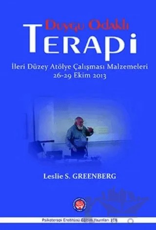 Duygu Odaklı Terapi – Leslie S. Greenberg – Psikoterapi Enstitüsü kitap kapağı